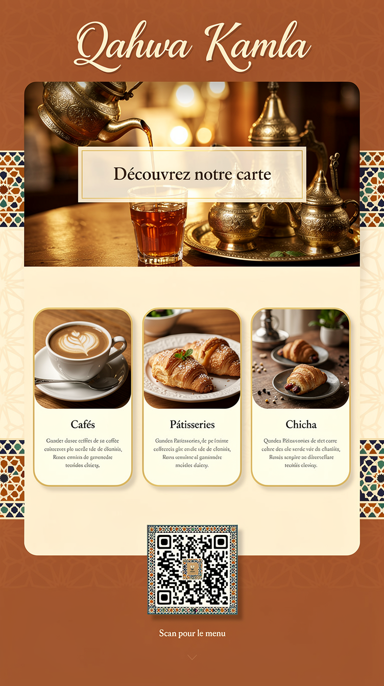 A traditional warm oriental café website for "Qahwa Kamla". Rich terracotta and amber-gold palette on cream background, ornate Moroccan zellige tile patterns as section backgrounds, elegant Arabic calligraphy-style display font for headings paired with clean serif body text. Hero features a wide photo of traditional mint tea pour and brass coffee pots with a warm golden glow, centered headline and CTA "Découvrez notre carte". Grid sections showcase coffee, pastries, and chicha/shisha flavors in rounded cards with gold borders, a QR code section framed like a decorative tile medallion, cozy warm lighting throughout.